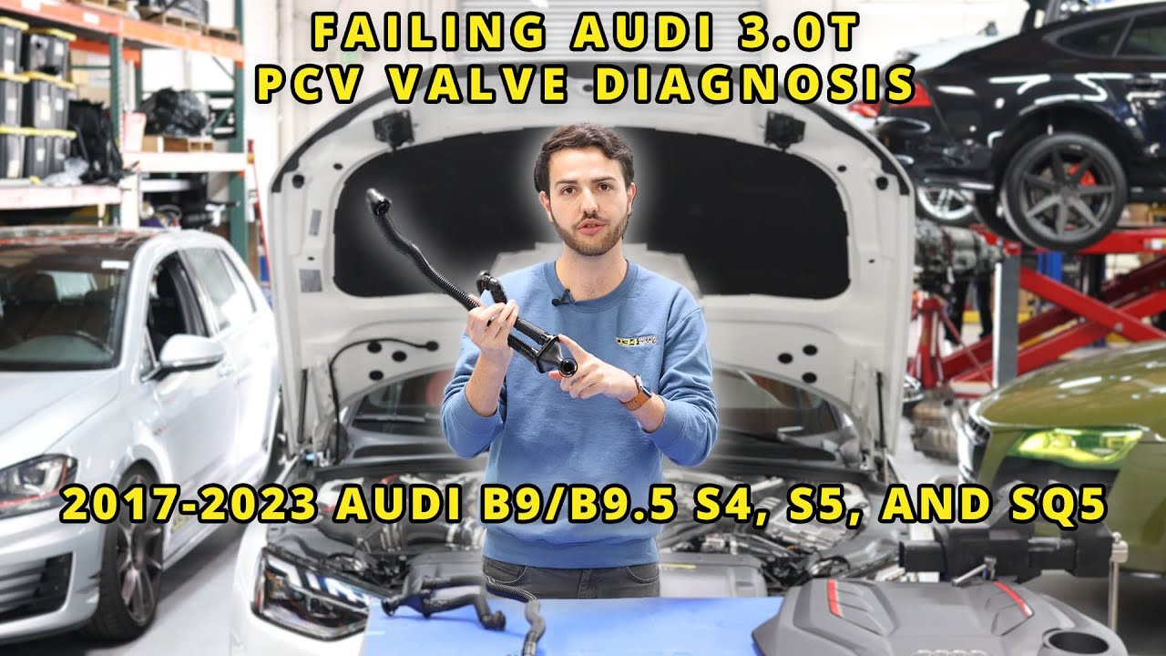 Failing audi 3 0t pcv valve diagnosis 2017 2023 audi b9 b9 5 s4 s5