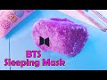 BTS Sleeping Mask - How To Make Easy Sleeping Eye Mask - Sleep Mask Pattern / handmade sleeping mask