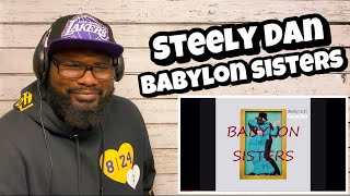 Video-Miniaturansicht von „Steely Dan - Babylon Sisters | REACTION“