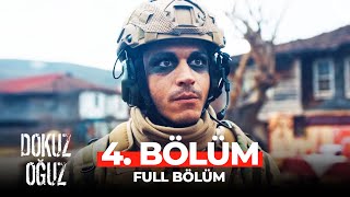 Dokuz Oğuz 4 Bölüm