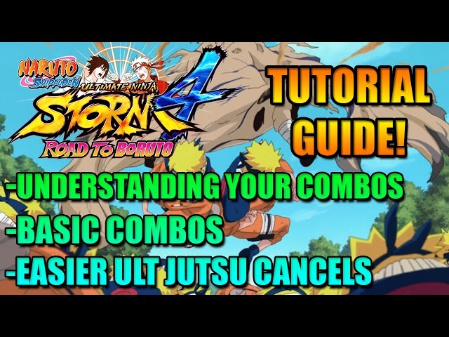 Steam Community :: Guide :: Naruto Storm 4 - All Infinite Combos
