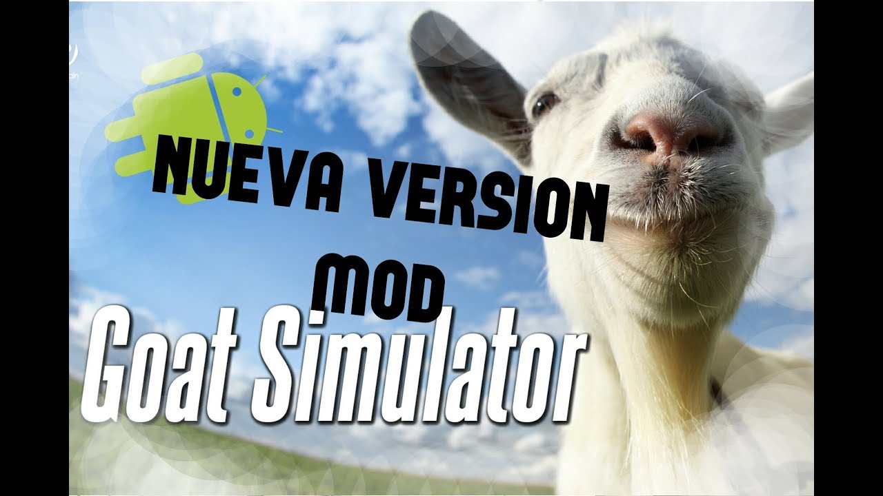 GOAT SIMULATOR MOD APK ANDROID NUEVA VERSION 1.14.18 YouTube