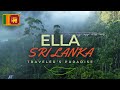 Sri lanka  ella is amazing 
