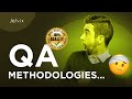 QA METHODOLOGIES | ROLE OF QA IN SOFTWARE DEVELOPMENT METHODOLOGIES