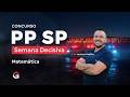 Concurso Polícia Penal SP | Semana Decisiva | Matemática com Josimar Padilha
