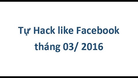 Cách xóa hack like facebook