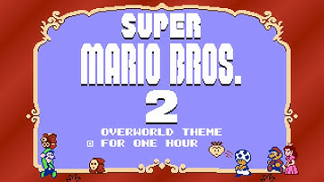 One Hour Game Music: Super Mario Bros 2 - Overworld Theme | 1 Hour Extended Version