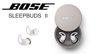 BOSE SLEEPBUDS II -Should you buy them?