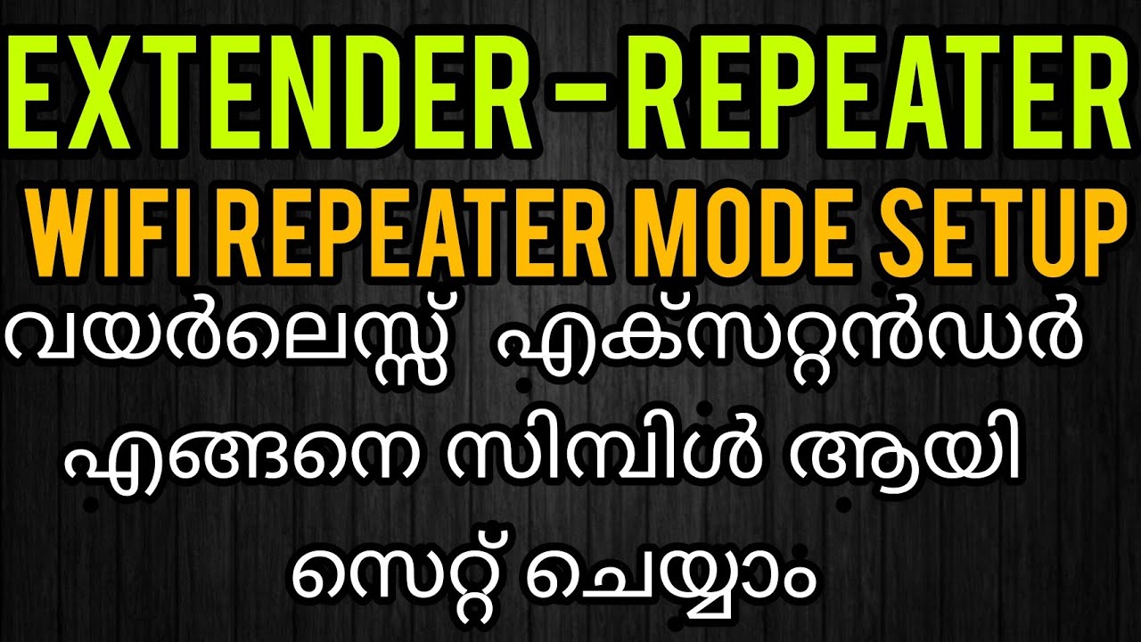 WiFi Repeater Setup WiFi Extender Setup WiFi Signal Boosting
