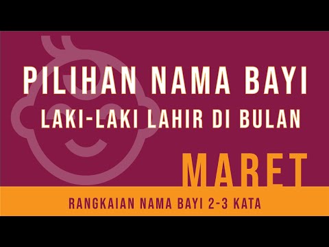 Video: Cara Memberi Nama Anak Laki-laki Di Bulan Maret