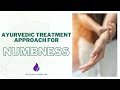 Ayurvedic treatment approach for numbness ayurveda treatment principle for numbness