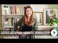 ¿ESTÁS LISTA PARA ABRIR TU TIENDA EN ETSY? | Mireia Solsona
