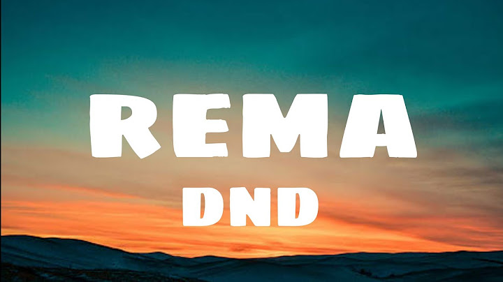 Rema - DND (Lyrics)