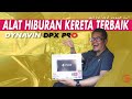 DYNAVIN DPX PRO - ALAT HIBURAN KERETA TERBAIK