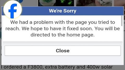 How to Fix Facebook We had a problem with the page you tried to reach We hope to have Problem