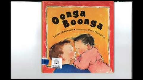 Oonga Boonga By: Frieda Wishinsky