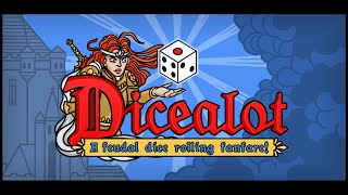 Dicealot  - Official Demo Trailer