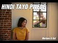 Mariano & Kat Cover Hindi Tayo Pwede | SY Talent Entertainment