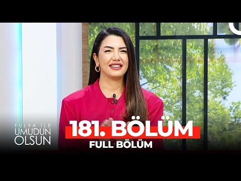 Fulya İle Umudun Olsun 181. Bölüm