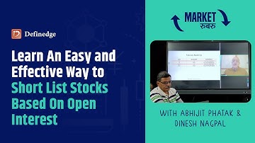 Learn an easy and effective way to short list stocks based on Open interest | Dinesh Nagpal | Ep 36