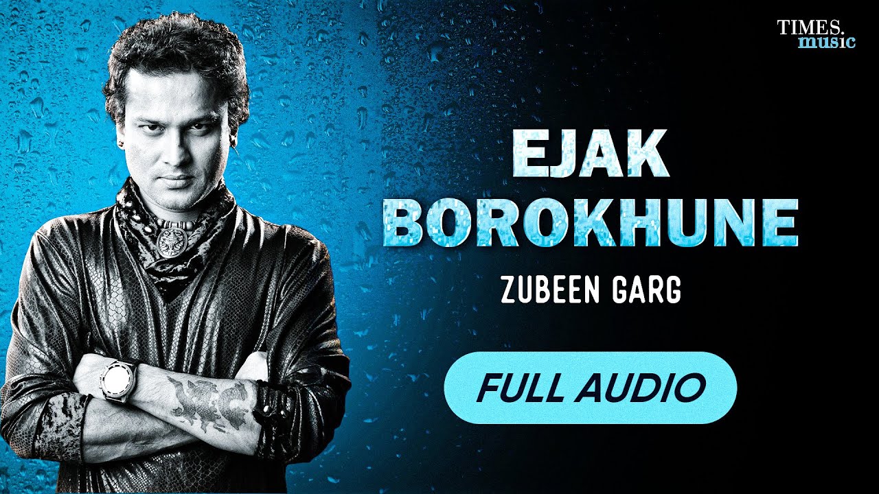 Watch Ejak Borohkhune | Rock | Zubeen Garg | Assamese Rock Song on YouTube Watch Ejak Borohkhune | Rock | Zubeen Garg | Assamese Rock Song on YouTube