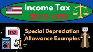 Special Depreciation Allowance Examples 6566 Income Tax Preparation 2022 - 2023