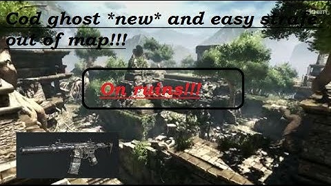 cod ghost easy strafe out of map on ruins + great spots outside of the map.