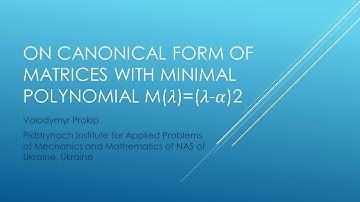 Volodymyr Prokip. On canonical form of matrices with minimal polynomial m(𝜆)=(𝜆-𝛼)＾2