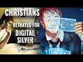 Judas Iscariot: Symbol of End Time Churchgoers Betraying Christians - 30 &quot;Digital Pieces of Silver&quot;