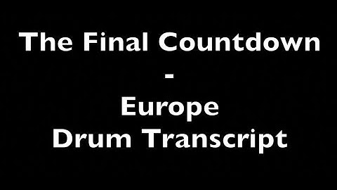 The Final Countdown - Europe - Drum Transcript DIFFICULTY 3/5 ⭐️