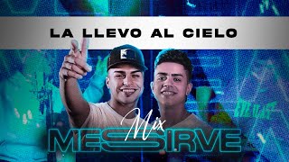 LA T Y LA M  -  La llevo al cielo (Messirve Mix 1)