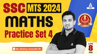 SSC MTS 2024 | SSC MTS Maths Classes by Akshay Awasthi | SSC MTS Maths Practice Set #4