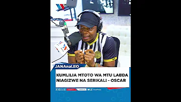 KUMLILIA MTOTO WA MTU LABDA NIAGIZWE NA SERIKALI OSCAR 