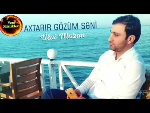 Ülvi Mazan - Axtarır gözüm seni (2018)