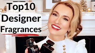 Top Ten Designer Fragrances In My Collection (2022 Version) | Current Favorite Designer Perfumes