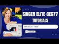 Singer Elite CE677 How to do a Tension Test