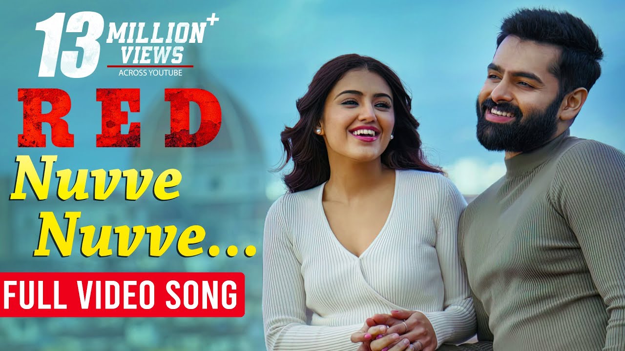 Nuvve Nuvve Full Video Song   RED  Ram Pothineni Malvika Sharma  Mani Sharma  Kishore Tirumala