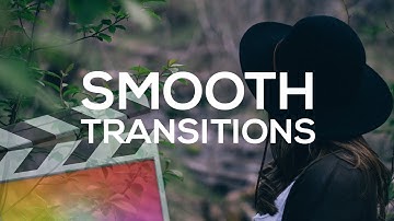 Smooth Transitions - Final Cut Pro X