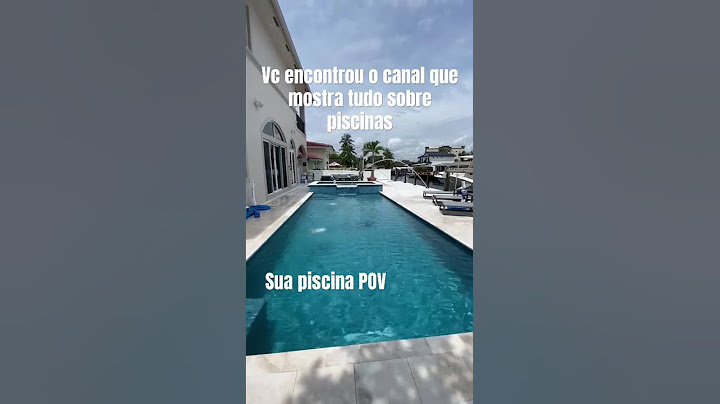 Você encontrou o canal que mostra tudo sobre piscinas