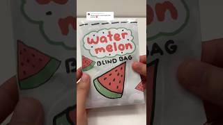 Watermelon blind bag! 🍉#blindbag #asmr #diy #asmrunboxing #paperdiy #papersquishy #papercraft