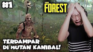 Terdampar di Hutan Serem Sendirian - The Forest Indonesia - Part 1