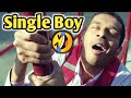 Single boy  ad funny dubbing comedy  etc entertainment