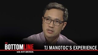 The Bottomline: TJ Manotoc's experience