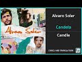 Alvaro Soler - Candela Lyrics English Translation - ft Nico Santos - Dual Lyrics English