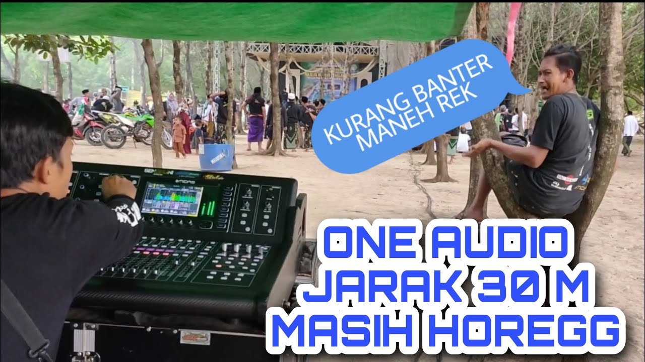 one audio 20 sub jarak 30 m masih kerih - YouTube