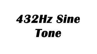 432Hz Sine Wave Test Tone