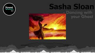 Download Lagu Sasha Sloan - Dancing With Your Ghost slowed + Reverb l Slowed Verb MP3 Download Lagu Sasha Sloan - Dancing With Your Ghost slowed + Reverb l Slowed Verb MP3