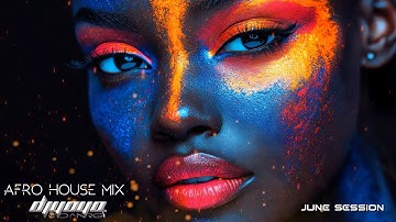 Afro House Mix  | June Session.2 | DJ YOYO D^NRG