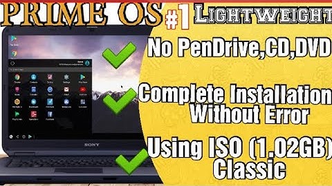 INSTALL PRIME OS WITHOUT USB INSTALLER | ISO FILE CLASSIC | PRIME OS DUAL BOOT WINDOW 10 64bit