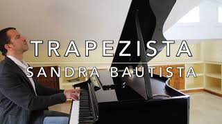 Trapezista - Sandra Bautista - Piano cover  de Jesús Acebedo (amb lletra en pantalla)